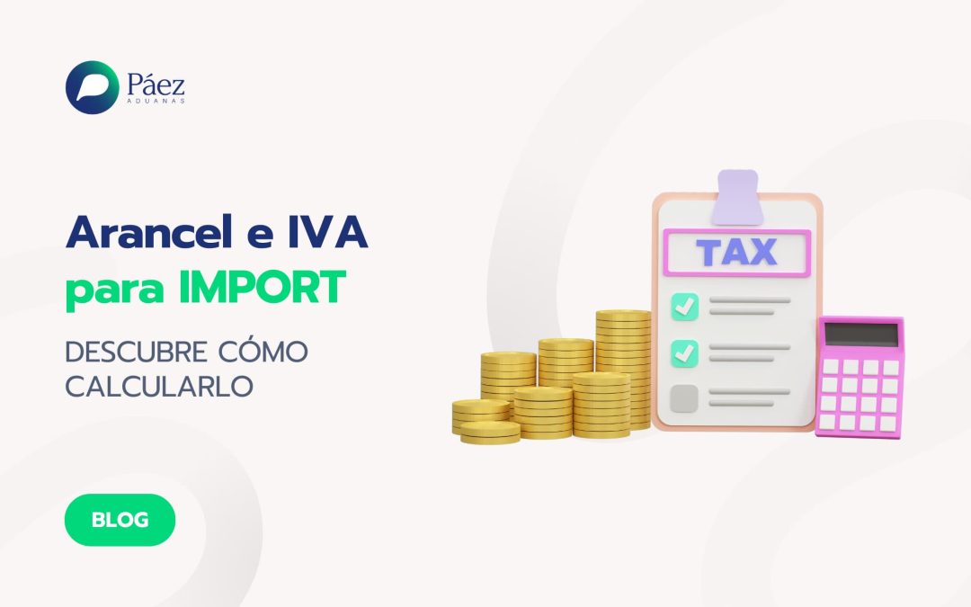 Cómo calcular el Arancel e IVA para Importaciones procedentes de países terceros