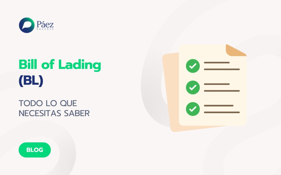 ¿Qué es el Bill of Lading (BL)?